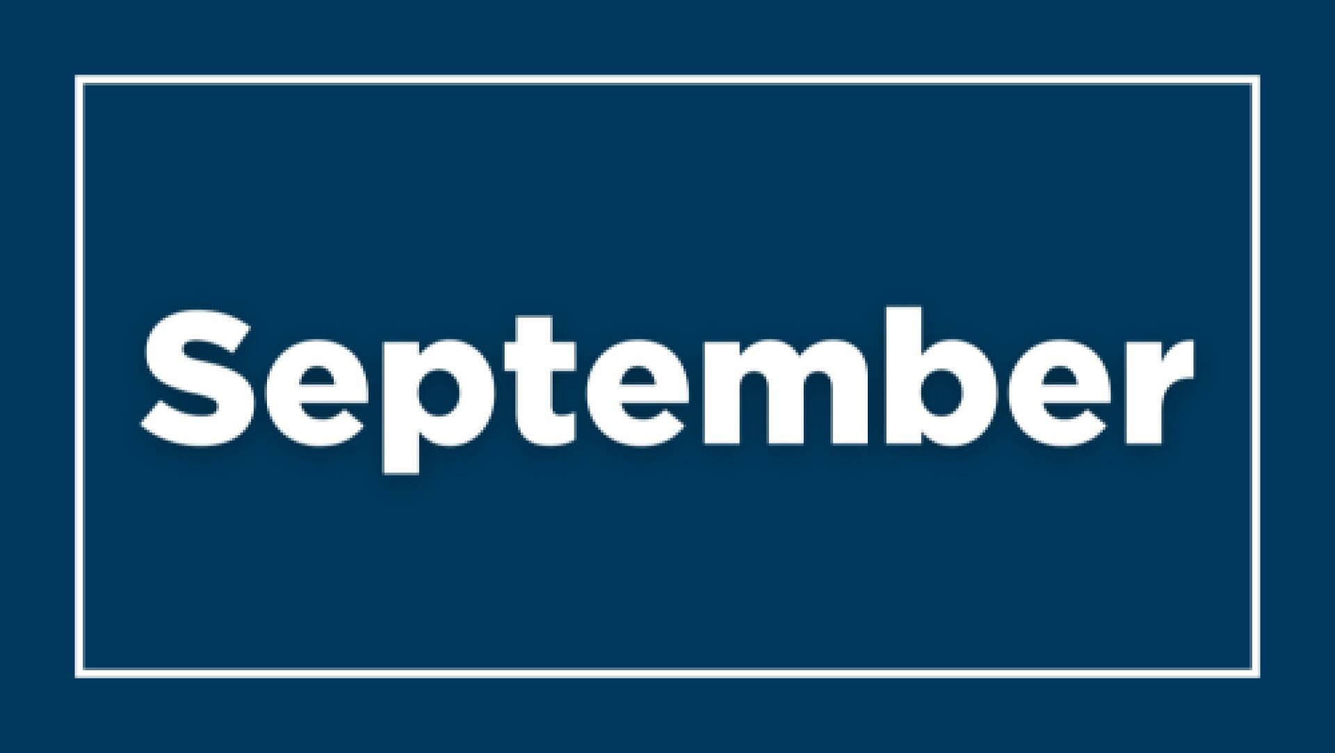 View September content.